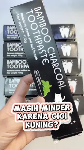 Solusi gigi kuning dan karang gigi #pastagigibambocharcoal #bamboocharcoal #pastagigi #odol #gigikuning #karanggigi #fyp