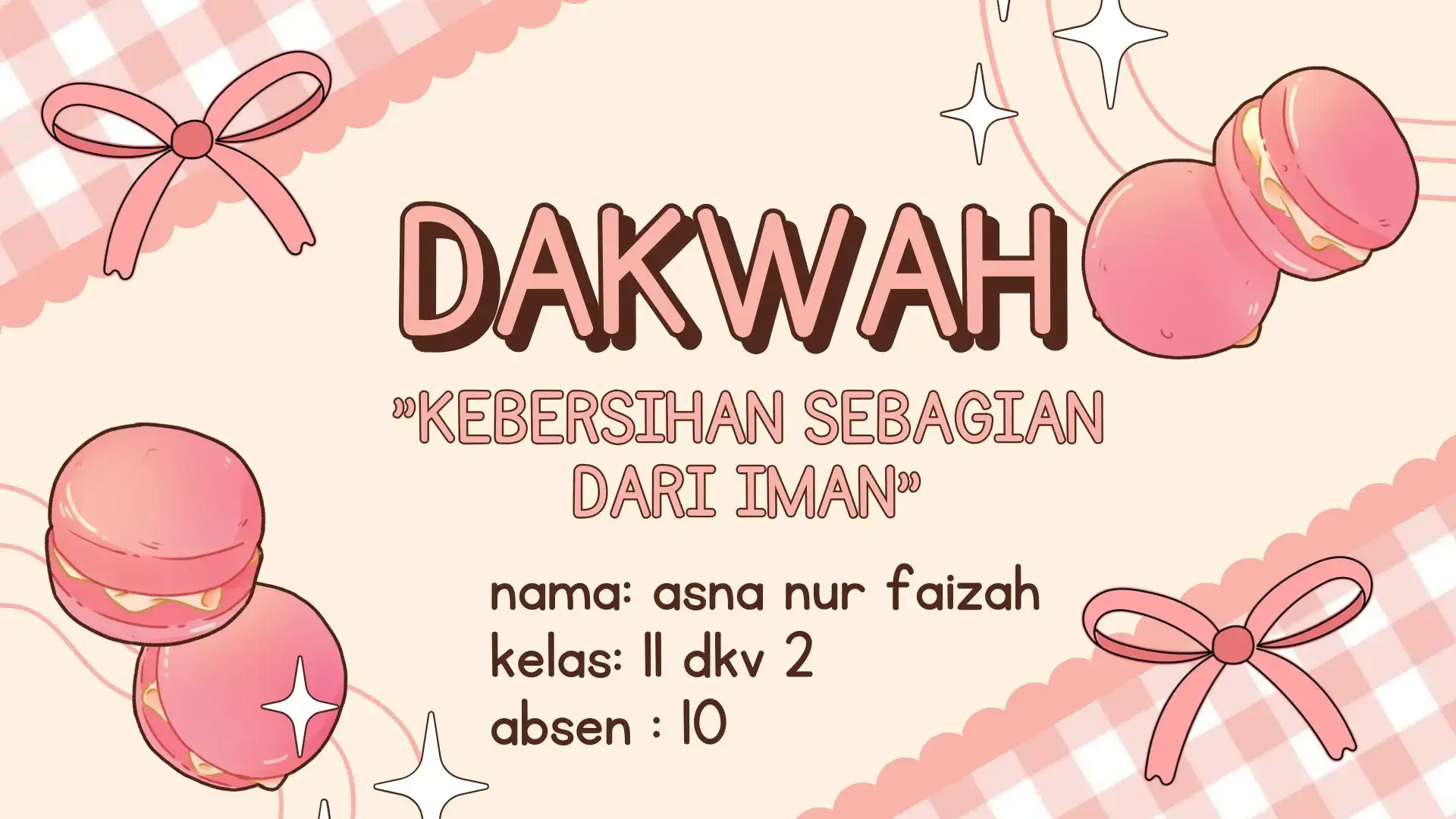 tugas pai  nama: asna nur faizah kelas: 11 dkv 2 absen: 10