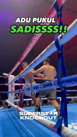 INI MATCH YANG GONG BANGET SEMALEM 🔥🔥🔥 DUA-DUANYA KASIH PUKULAN YANG SADIS ‼️ ##superstarknockout##boxingindonesia##boxing##combatsports##sportainment##celebrityboxing##superstarfight##fighter#gameoffame