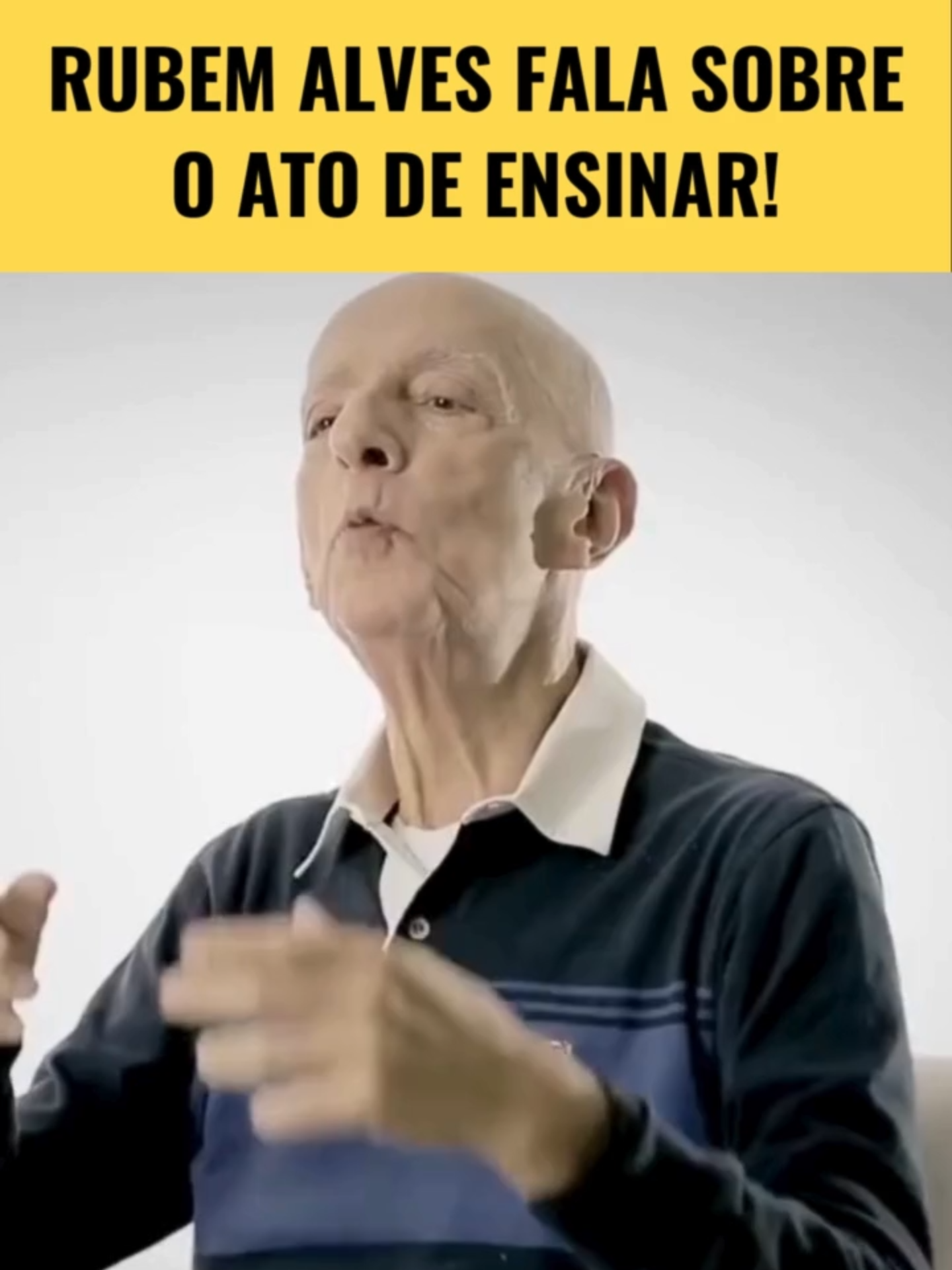 Rubem Alves fala sobre os professores e o ato de educar. Lindo demais! #educação #professor #aula
