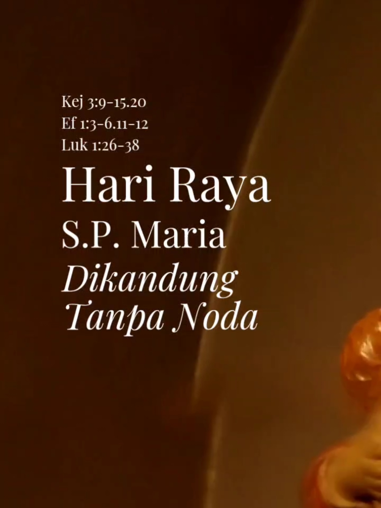 Hari Raya Santa Perawan Maria Dikandung Tanpa Noda Salam, hai engkau yang dikaruniai, Tuhan menyertai engkau (Lukas 1:28).   Hari ini, kita merayakan misteri besar iman: Maria dipilih sejak awal untuk menjadi bunda Sang Penyelamat. Allah melindunginya dari dosa asal agar ia layak menjadi tabernakel bagi Yesus.    Kekudusan Maria menginspirasi kita untuk hidup dalam kasih dan kemurnian. Seperti Maria, kita dipanggil untuk berkata 'ya' kepada rencana Allah dalam hidup kita.   Maria, yang dikandung tanpa noda dosa, doakanlah kami yang berdosa ini, sekarang dan waktu kami mati. Amin.      Santa Perawan Maria, bimbinglah kami menuju kekudusan. #MariaTanpaNoda #ImmaculateConception #HariRayaMaria #Katolik #FaithInspiration    #renunganhariankatolik #renunganhariankristen #serupadia #pdkkdomusgloriae #hsmcommunity