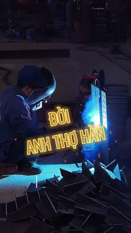 Đời anh thợ hàn #kếtcấuthép #kctBinhPhu #LearnOnTikTok #xuhuong #nhàxưởng #nhàthéptiềnchế #nhạchaymỗingày #CapCut 
