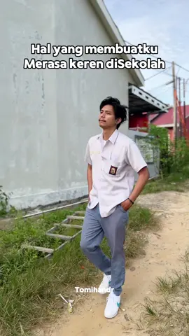 Hal yang membuatku merasa keren pas sekolah