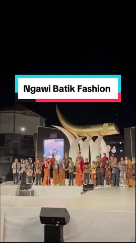 Sampai bertemu di Ngawi Batik Fashion 2025👍 #masantokdrj #masantok #antokngawi #ngawi #ngawi_ramah #ngawiramah #wabupngawi #fashion #fashionshow #batik #batikngawi #batikfashion #fashionbatik #batikfashionshow #kartonyono #tugukartonyono 