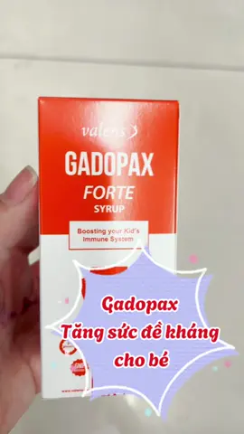 Siro Gadopax Forte hỗ trợ tăng sức đề kháng của cơ thể (100ml)#tangsucdekhang#giamomvat #omvat #vitamin #gadopax #gadopaxforte #embe 