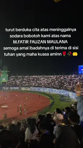 TIDAK ADA SEPAK BOLA SEHARGA NYAWA !! rest in peace🥀🌹💔#bobotoh #persib #restinpeace