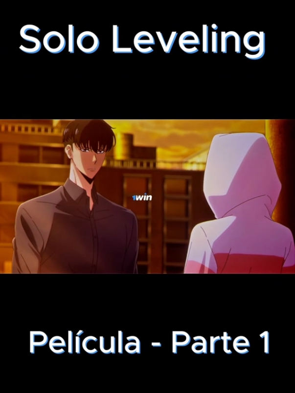 Solo Leveling El Segundo Despertar Película Español Latino 🇲🇽 Parte 1 #sololeveling #anime #fyp #parati 