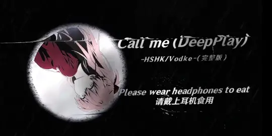 Call me (deepPlay) slow0.9 #xuhuong #nhacchill #CallMe #guangshimusis #foryou #capcut 