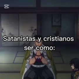 Te vas pal infierno mmahuevo 🗣️‼️‼️#kimetsunoyaiba #demonslayer #kny #XD #🗣️🗣️ #demonslayeredit #satanismo #cristianos #religion#badmomo #meme#memeanime 