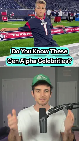 Do You Know These Gen Alpha Celebrities?
