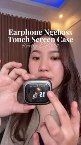 Koorfly EP1000 Earphone suara jernih dan ngebass, terus case nya layar sentuh kayak gini. Asli sekeren itu💘 #earphone #twsbluetooth #koorflyep1000 #twscanggih #fyp 
