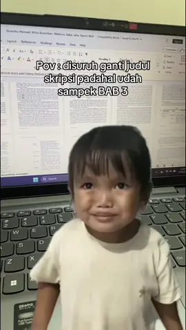Siapa yang dah sampek bab 3 suruh ganti judul, sabar ya dek ya, ini ujian😌 #skripsi #mahasiswa #ujian #fyp #fypppppppppppppppppppppppp #foryou 