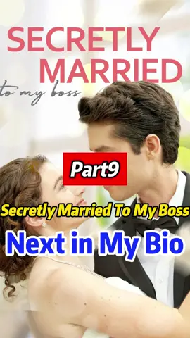 Secretly married to my boss9#kalostv #kalos #viral_video #short #Reelshort #reelshortapp #fy #fyp #fouyoupage #fouryou #tik_tok #fypシ゚ #pov #part #shortDrama #aftenoontea #kalostv #coffee #tiktokusa #tiktokuser #tiktokuk🇬🇧 #Uk #ukcomedy #england #englandfootball #englandcricket #englandwomen #usa_tiktok #usa🇺🇸 #usarmy #newyork #newyorkuniversity #london #londonlife #londontiktok #londonhotspots #londontown 