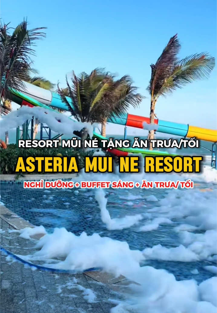 🌴 𝐀𝐒𝐓𝐄𝐑𝐈𝐀 𝐌𝐔𝐈 𝐍𝐄 𝐑𝐄𝐒𝐎𝐑𝐓 🌴 🌊 Kỳ nghỉ hoàn hảo cho gia đình bạn tại Asteria Resort Mũi Né! Chỉ vài bước chân là chạm đến biển, tận hưởng không gian sang trọng, tiện nghi và bãi biển riêng tuyệt đẹp. Asteria – nơi lý tưởng để lưu giữ những khoảnh khắc đáng nhớ! 🌟 𝐔̛𝐮 đ𝐚̃𝐢 𝐛𝐚𝐨 𝐠𝐨̂̀𝐦: 💫 Tận hưởng nghỉ dưỡng view biển với đầy đủ tiện nghi 🍽 Bữa sáng buffet & 01 bữa ăn trưa/tối 🍹 Nước uống chào mừng ☕ Miễn phí sử dụng minibar: nước suối, cafe, trà 🏊 Thư giãn tại bãi biển riêng và hồ bơi nhìn ra biển 🏋 Miễn phí sử dụng khu vui chơi trẻ em Kid Club (trong nhà và ngoài trời); phòng Game Club, phòng giải trí (bàn Bida, bóng bàn), phòng Gym 𝐂𝐨̂𝐧𝐠 𝐭𝐲 𝐓𝐍𝐇𝐇 𝐓𝐌 𝐃𝐕 𝐑𝐨𝐬𝐢𝐞 𝐓𝐫𝐢𝐩𝐬 🏢 Toà nhà Cienco4, 180 Nguyễn Thị Minh Khai Q.3 #𝐚𝐬𝐭𝐞𝐫𝐢𝐚𝐦𝐮𝐢𝐧𝐞  #𝐚𝐬𝐭𝐞𝐫𝐢𝐚𝐦𝐮𝐢𝐧𝐞𝐫𝐞𝐬𝐨𝐫𝐭 #𝐇𝐨𝐭𝐞𝐥𝐠𝐢𝐚𝐫𝐞 #𝐫𝐞𝐬𝐨𝐫𝐭𝐦𝐮𝐢𝐧𝐞 #𝐫𝐞𝐬𝐨𝐫𝐭𝐩𝐡𝐚𝐧𝐭𝐡𝐢𝐞𝐭 #𝐡𝐨𝐭𝐞𝐥𝐩𝐡𝐚𝐧𝐭𝐡𝐢𝐞𝐭 #𝐫𝐞𝐯𝐢𝐞𝐰𝐝𝐮𝐥𝐢𝐜𝐡𝐦𝐮𝐢𝐧𝐞 #𝐂𝐨𝐦𝐛𝐨𝐝𝐮𝐥𝐢𝐜𝐡