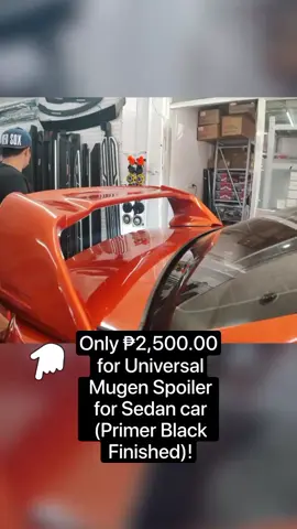 #Only ₱2,500.00 for Universal Mugen Spoiler for Sedan car (Primer Black Finished)! #tiktokshop #fyp # #viraltiktok 