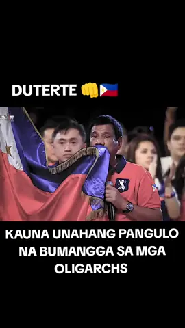 Kauna unahang pangulo na bumangga sa mga oligarko. 👊🇵🇭 #duterte #dutertelangmalakas👊 #du30 #dutertelegacy 