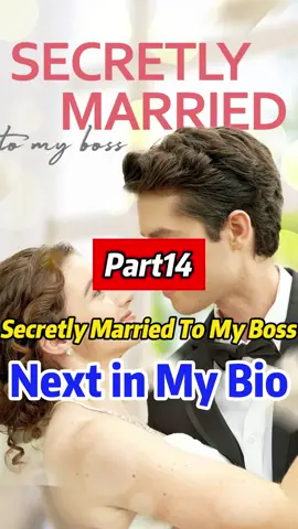 Secretly married to my boss part14#kalostv #kalos #viral_video #short #Reelshort #reelshortapp #fy #fyp #fouyoupage #fouryou #tik_tok #fypシ゚ #pov #part #shortDrama #aftenoontea #kalostv #coffee #tiktokusa #tiktokuser #tiktokuk🇬🇧 #Uk #ukcomedy #england #englandfootball #englandcricket #englandwomen #usa_tiktok #usa🇺🇸 #usarmy #newyork #newyorkuniversity #london #londonlife #londontiktok #londonhotspots #londontown 