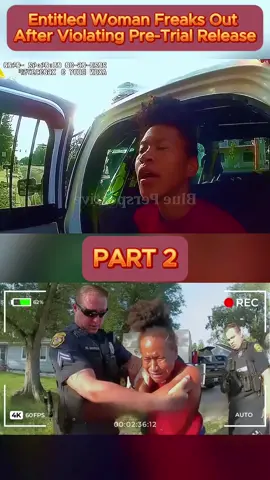 Entitled Woman Freaks Out After Violating Pre-Trial Release - Part 2 #cops #copsoftiktok #copsontiktok #copstiktok #police #chase #copschase #foryou #fyp #usa 