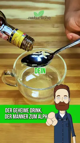 Der geheime Drink, der Männer zum Alpha macht! #natürlich #rezepte #deutschland 