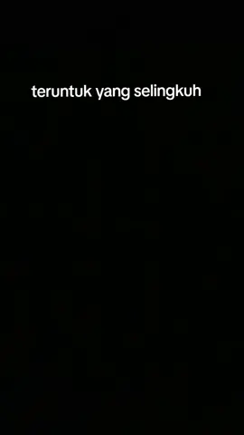teruntuk yang selingkuh ingaaaat akan hal ini#fypシ゚viral🖤tiktok☆♡ 