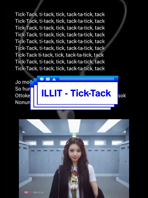 ILLIT - Tick-Tack, Lyrics #easylyrics #lirik #ticktack #illit #gllit 
