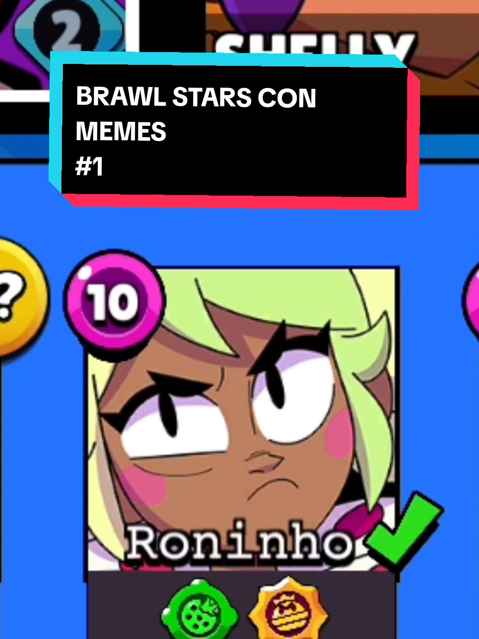 Brawl stars con memes #1 #parati #fyp #humor #bodriostars #supercell #brawl #brawlstars #memestiktok 