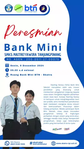 Part 1 Peresmian Bank Mini SMKS Maitreyawira Tanjungpinang. senin, 9 desember 2024. @skatra_tpi  Videografer by Jastin, xi tkj 1  Derick, xi tkj 1 Talent by Santi, xii bdp  #btn #bankbtn #smkmaitreyawiratanjungpinang