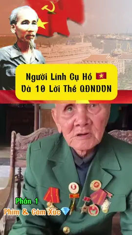 10 Lời Thề Danh Dự QĐNDVN & Cụ Nguyễn Ngọc Trong 🇻🇳 #phimvacamxuc #quandoi #quandoinhandanvietnam #vietnamanhhung #bodoi #bodoicuho #bodoivietnam 