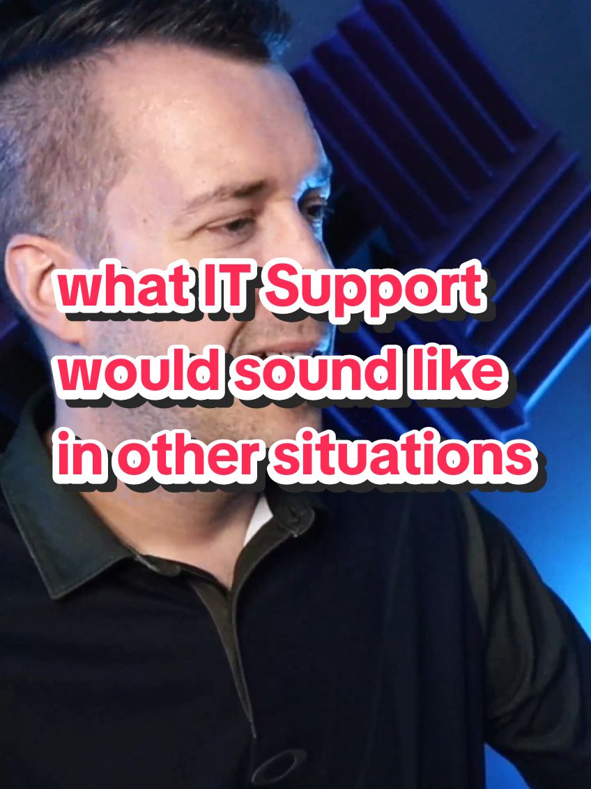 what IT Support would sound like in other situations | answer the question - - #humor #sarcasm #IThumor #CustomerSupport #TechSupport #observationalhumor #RealLifeHumor #relatablehumor #quicklaugh #cornyjokes #dadjokesoftheday #DadJokeDaily #wordplay #fatherjoke #DadJokes 