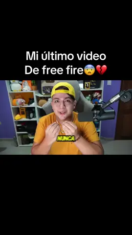 Mi último video De free fire😨💔