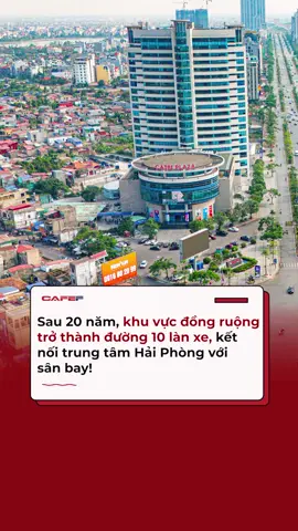 Sau 20 năm phát triển, từ cánh đồng ruộng, đường Lê Hồng Phong trở thành tuyến đường đẹp, rộng nhất Hải Phòng! #Cafef #AMM