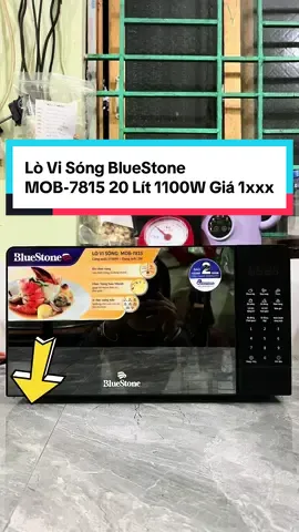 Lò Vi Sóng BlueStone MOB-7815 20 Lít 1100W Giá 1xxx #dungloan #lovisongbluestone #lovisong #bluestone #dogiadung #giadungtienich 