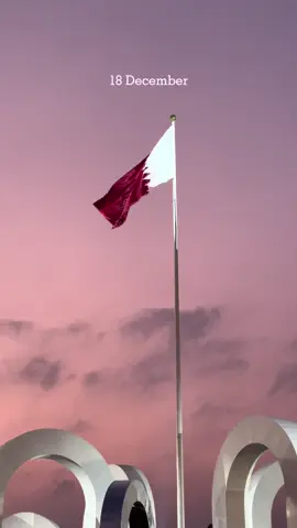 18 December🇶🇦.                     #اليوم الوطني #قطر#قطر١٨  #قطر_الدوحة🇶🇦 #🇶🇦 #explore #CapCut #foryou #travel #fyb 