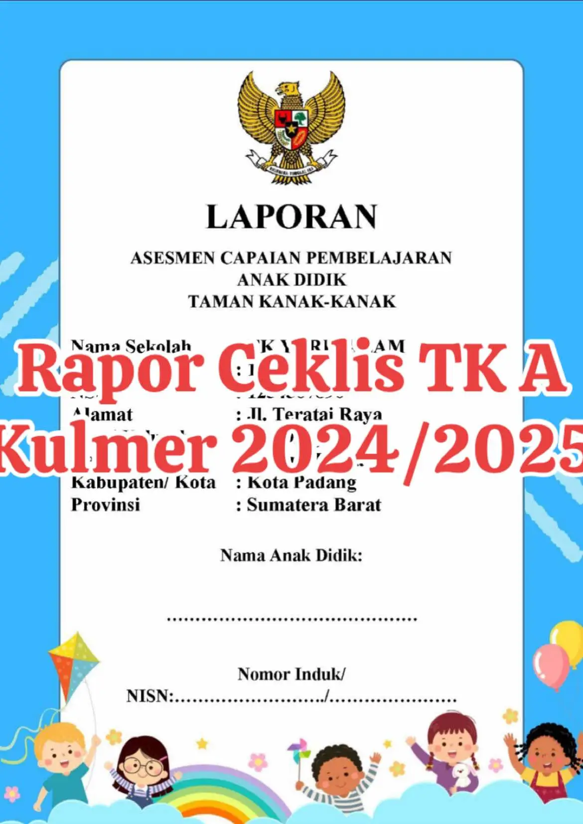 Rapor Ceklis TK A sengan CP terbaru Mempermudah dlam mengisi rapor #rapor #raport #raportk #penilaianakhirsemester #asesmen #asesmendiagnostik #kurikulummerdekabelajar #fyp #fypvira #fypviraltiktok🖤シ゚☆♡ #trending 