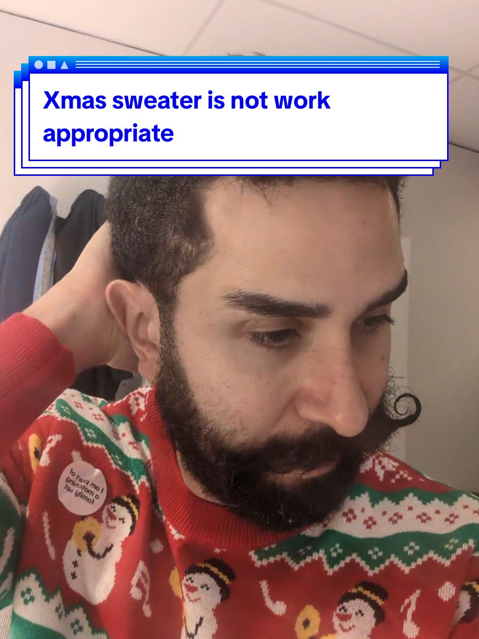 My Xmas sweater is probably not work appropriate #jksays 