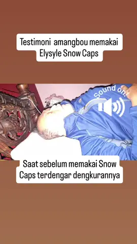 ini real testimoni suamiku @ronaldkesaulya284 saat sebelum dan sesudah memakai Elysyle Snow Caps yg tadinya mendengkur sekarang sudah STOP dengkurannya.. tidur jadi lebih berkualitas.. bisa buat vertigo, migraine maupun insomnia WAJIB PUNYA yg mau order langsung WA di bio atau DM  #namboruelysyle #dengkur #insomnia #migren #vertigo #topi #topiajaib #tidur #tidurnyenyak 