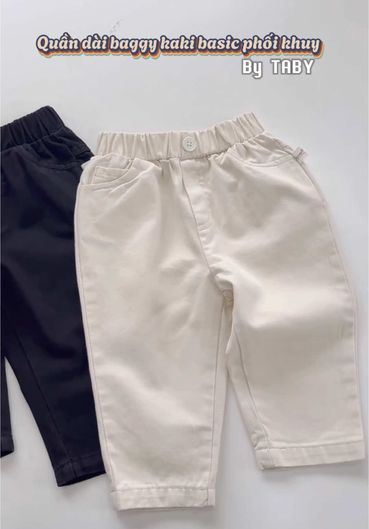TABY cho ra mắt 1 chiếc quần kaki form baggy siêu hot cho các bé đây ạaa #xuhuong #tabykids #quanaotreem #quankakichobe #quankakibaggy #quanchobe 