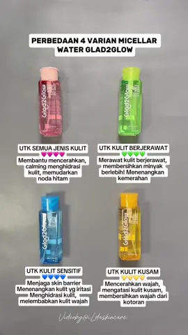 4 varian micellar water glad2glow #glad2glow #micellarwater #glad2glowid #skincareroutine #fypage 