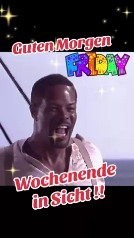 #gutenmorgen #freitag #wochenende #freitagder13 #freuen #party #insicht #fypシ #viral #lustigevideos #lustigeclips #4u #viraltiktok #all #fyp 