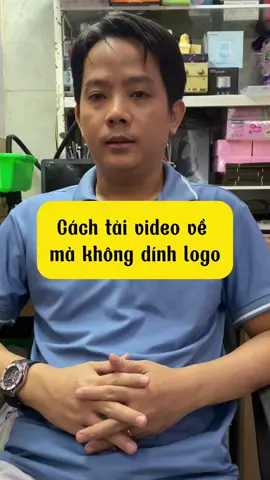Cách tải video về mà không dính logo #LearnOnTikTok #review #trangtritet #tet2025 #onganbinhtan 