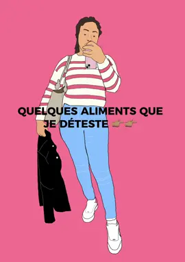 LES ALIMENTS QUE JE N’AIME PAS 😐 #nourriture #compliquer 