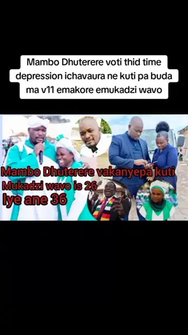 Mambo Dhuterere voti thid time depression ichavaura ne kuti pa buda ma v11 emakore emukadzi wavo#zimtiktokers🇿🇼🇿🇼🇿🇼#zimtiktokers🇿🇼🇿🇼🇿🇼🇿🇼🇿🇼🇿🇼🇿🇼 