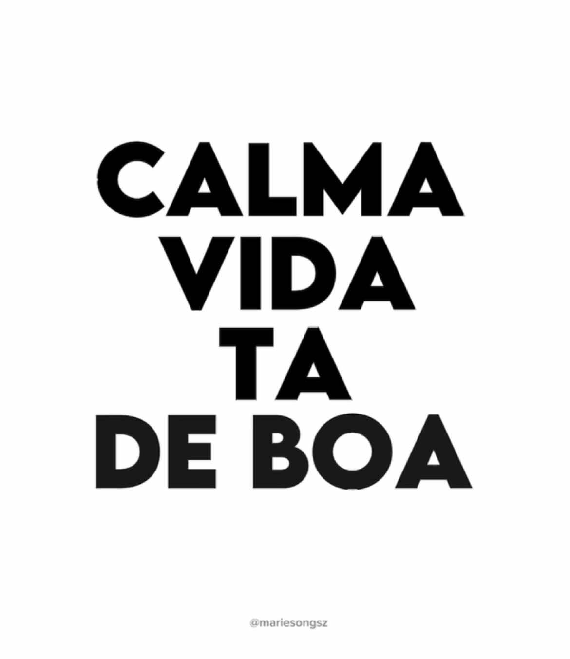 calma vida, ta de boa🤙🏻 #lyrics #foryou #viral #resenhadoarrocha #arrocha #fyp 