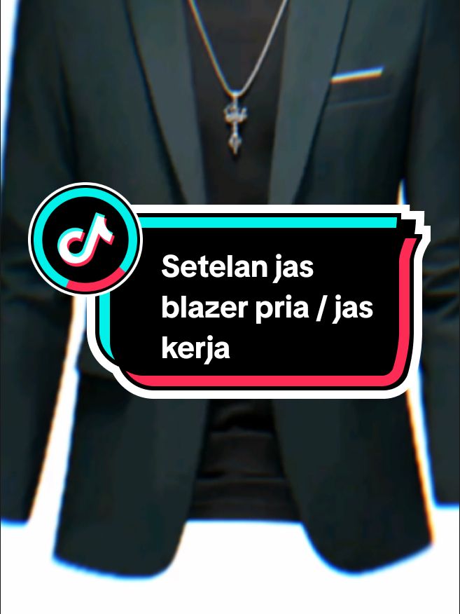 Setelan jas blazer pria / jas nikahan/ jas kerja kantoran/ jas kondangan #fyp #jaspria #jas #jaskerjakantor 