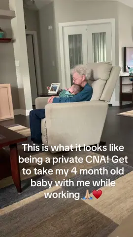 If you are a CNA or Considering being a CNA I  recommend you doing Private Care! I got so blessed to be able to work with this sweet family! While taking care of there loved one I can also care for my 4 month old baby while working! I am beyond beyond blessed! 🙏🏼♥️🥰##cnalife##cnasoftiktok##cnatiktok##privatecarenurse##privatecare##nurselife##elderylove##babyboy##momlife##workingmom