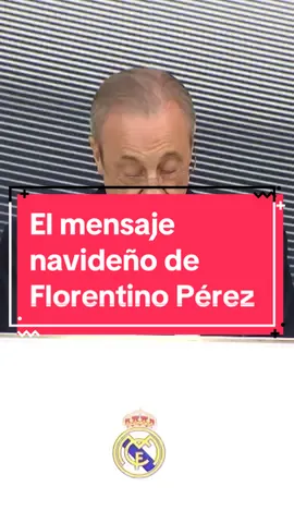 🎄 El mensaje de Florentino Pérez a todas las secciones deportivas del Real Madrid