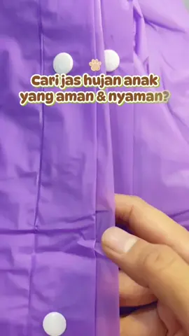 Jas Hujan anak awet #jashujananak #jashujan #jashujanmurah #fyp #jashujanplastik #jashujaneva #cuantanpabatas #poncoanak #jashujanviral 