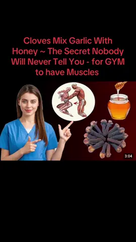 Cloves Mix Garlic With Honey ~ The Secret Nobody Will Never Tell You - for GYM and after GYm for muscle #explore #foryoupage #viral #fyp #consantanderconecto @Mrs Kay @Ndimhle 