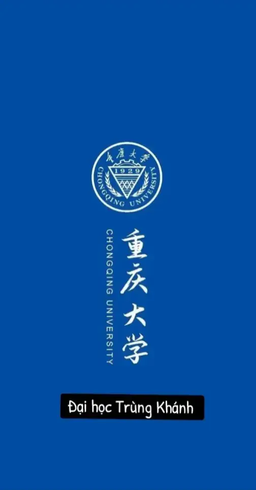 Đại học Trùng khánh xin chào các bạn ✋ Mong rằng chúng ta sẽ gặp nhau trong tuong  lai#daihoctrungkhanh #trungquoc 
