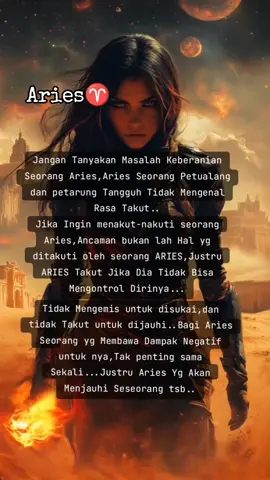 Tentang Aries♈#aries♈️ #arieszodiac #ariesseason #fy #fypp #fyppppppppppppppppppppppp #fypシ゚viral 